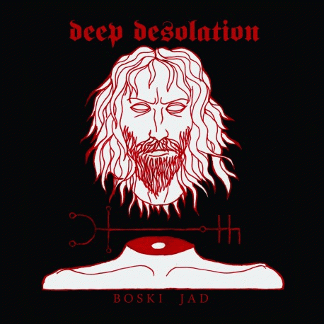 Deep Desolation : Boski Jad